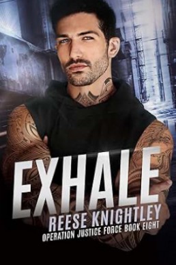 Exhale (Operation Justice Force 8)