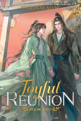 Joyful Reunion (Joyful Reunion 2) Seven Seas