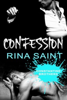 Confession (Constantine Brothers 2)