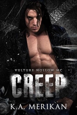 Creep (Vulture Hollow MC 2)