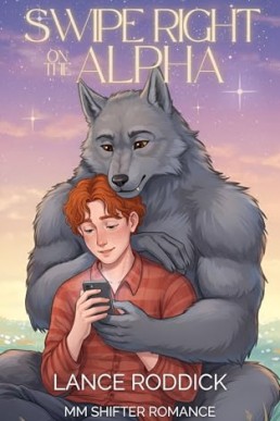 (Fur Real Love 1) Swipe Right on the Alpha
