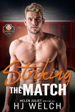 Striking the Match (Redwood Bay Fire 3)