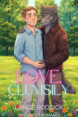 Love, Clumsily (Fur Real Love 2)