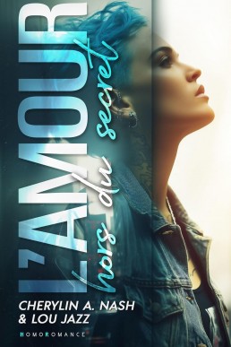 L’amour hors du secret (French Edition)