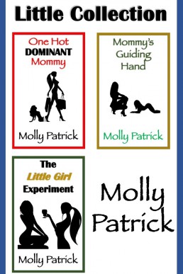 Little Collection: MDLG / ABDL Tales of Erotic Age Play, Forced Age Regression and Intense Age Gap Romance