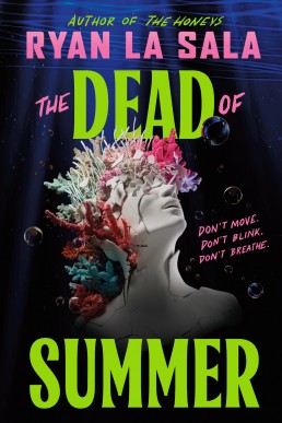 The Dead of Summer (The Dead of Summer 1)
