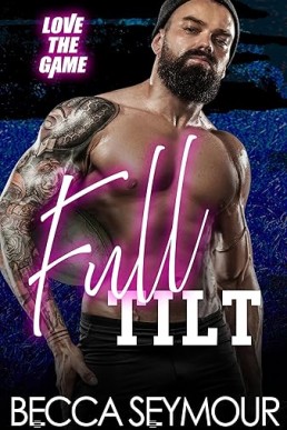Full Tilt (Love The Game)