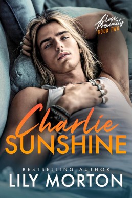 Charlie Sunshine (Close Proximity 2) New Cover