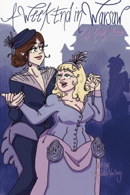 A Weekend in Warsaw (Amelia and Marguerite's Travels, #2)