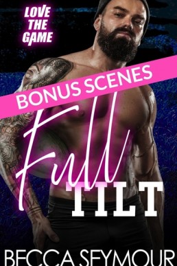 Full Tilt Bonus Scene (Love The Game)