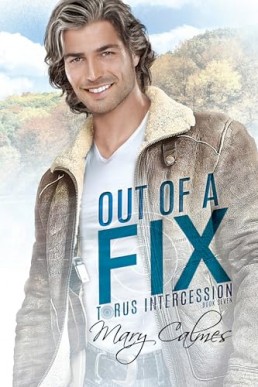 Out of a Fix (Torus Intercession 7)