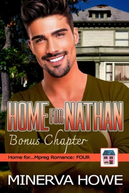 Home For Nathan Bonus Chapter (Home for... MPREG Romance 4.1)