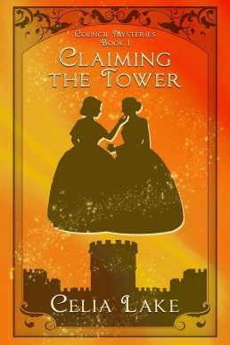 Claiming the Tower (Council Mysteries Book 1)