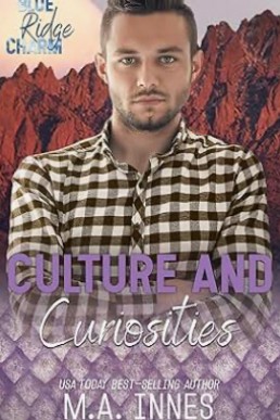 Culture and Curiosities (Blue Ridge Charm 1)