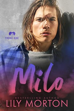 Milo (Finding Home 2, 2nd Ed. 2023)