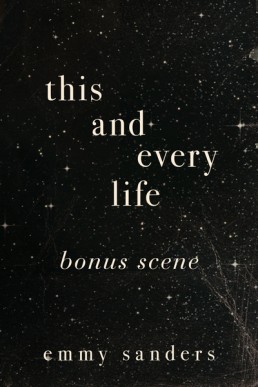 This and Every Life Bonus Scene