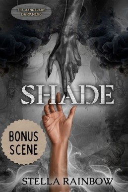 Shade bonus scene  (The Sanctuary 2.6)