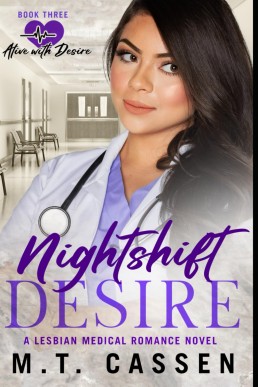 Nightshift Desire: Alive With Desire: A Lesbian Medical Romance Series