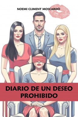Diario de un deseo prohibido (Spanish Edition)