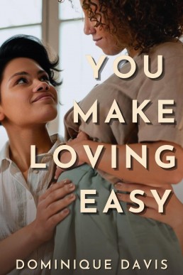 You Make Loving Easy