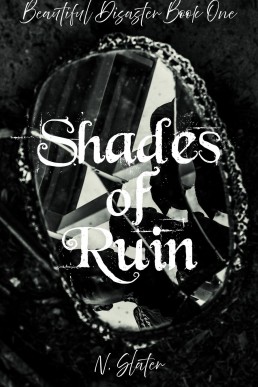 Shades of Ruin (Beautiful Disaster Book 1)