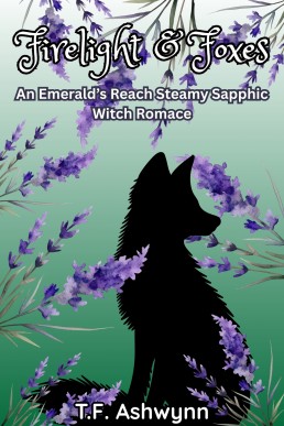 Firelight & Foxes (Claws & Cauldrons Book 3)