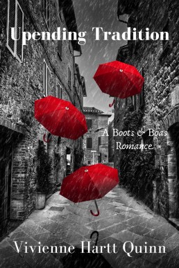 Upending Tradition: Boots & Boas, Book 4