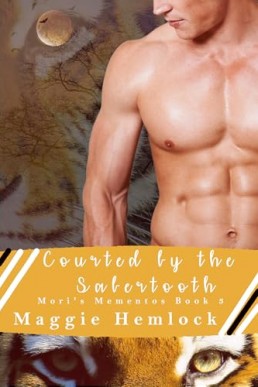 Courted by the Sabertooth (Mori’s Mementos 3)