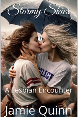 Stormy Skies: A Lesbian Encounter