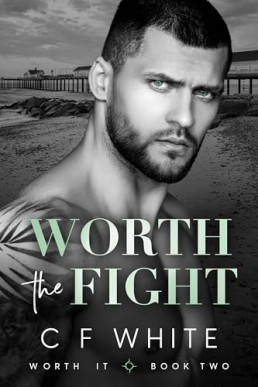 Worth the Fight (Worth It 2)