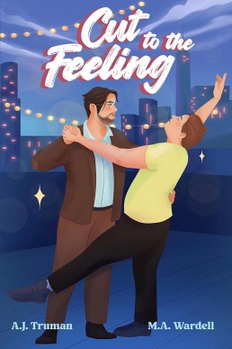Cut to the Feeling (Big Boys Small Spaces 2)