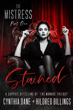 Stained (The Mistress Book 1)