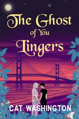 The Ghost of You Lingers