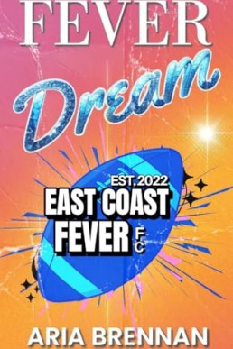 Fever Dream