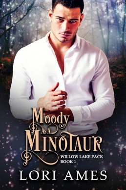 Moody as a Minotaur (Willow Lake Pack 1)