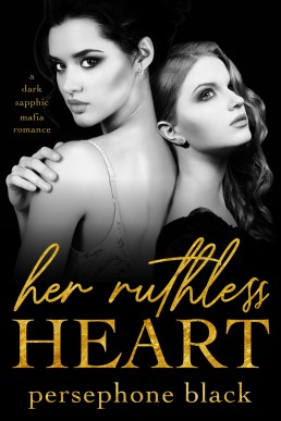 Her Ruthless Heart (The Devil's Plaything Book 3)