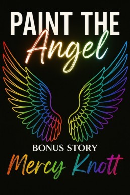Paint the Angel  (Chained By Starlight 1.5)