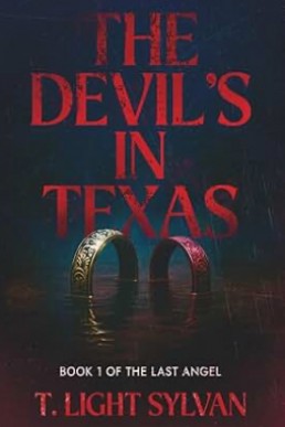 The Devil's in Texas (The Last Angel 1)