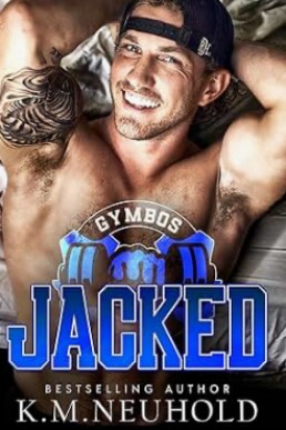Jacked (Gymbos 1)