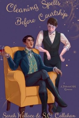 Cleaning Spells Before Courtship (Fae & Human Relations 4)