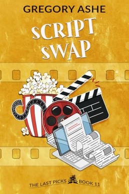 Script Swap (The Last Picks 11)