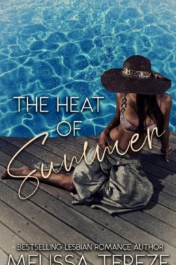 The Heat of Summer (2nd Edition)