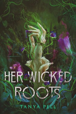 Her Wicked Roots