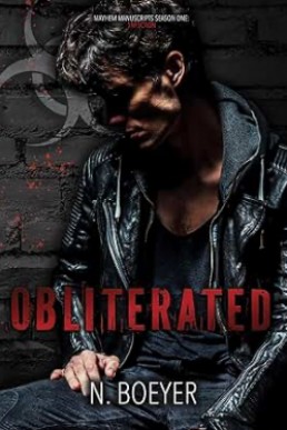 OBLITERATED (Mayhem Manuscripts Season One: 1nf3ction)
