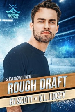 Rough Draft  (The Games We Play - Season 2)