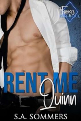 Rent Me - Quinn (Foxy’s Rent-a-Date)