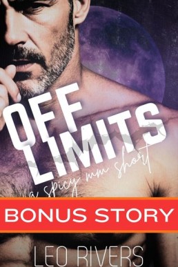 Off Limits Bonus story (Mating Run 6.1)