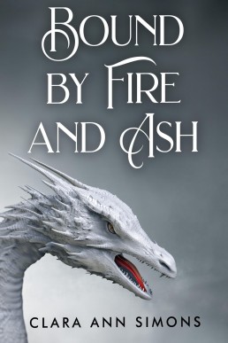 Bound by Fire and Ash
