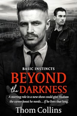 Beyond the Darkness (Basic Instincts 3)