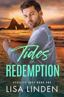 Tides of Redemption (Seacliff Cove 1)